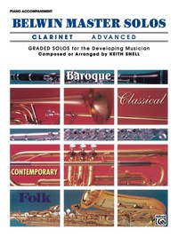 Cover image: Belwin Master Solos - Clarinet, Advanced, Volume 1: Piano Accompaniment 1st edition 9780769299686