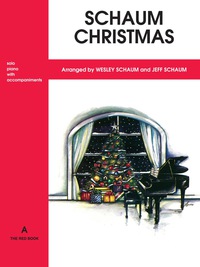 Cover image: Schaum Christmas, A: The Red Book: For Piano 1st edition 9780769236216