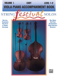 Cover image: String Festival Solos - Viola, Volume I: Piano Accompaniment 1st edition 9780769230610