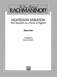 Cover image: Eighteenth Variation "(Rhapsodie on a Theme of Paganini)": Late Intermediate Piano Solo 1st edition 9780769239484