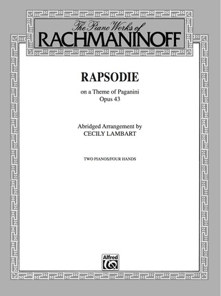 Cover image: Rhapsody, Op. 43, on a Theme by Paganini (Abridged Arrangement): Advanced Piano Duo (2 Pianos, 4 Hands) 1st edition 9780769262840