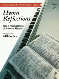 Cover image: Hymn Reflections, Level 4 1st edition 9780769237008