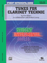 Cover image: Student Instrumental Course: Tunes for Clarinet Technic, Level 1 1st edition 9780757907159