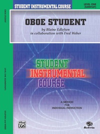 Cover image: Student Instrumental Course: Oboe Student, Level 1 1st edition 9780757982897