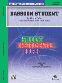Cover image: Student Instrumental Course: Bassoon Student, Level 1 1st edition 9780757907098