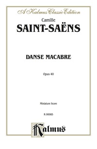 Cover image: Danse Macabre, Op. 40: Full Orchestra (Miniature Score) 1st edition 9780769267746