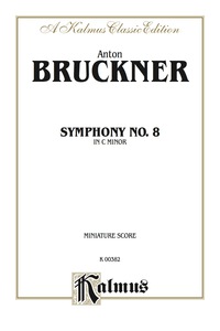 Cover image: Symphony No. 8 in C Minor: Full Orchestra (Miniature Score) 1st edition 9780769254340