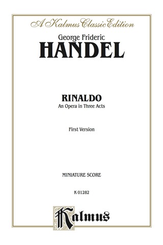 Cover image: Rinaldo (1711), An Opera in Three Acts (First Version): Vocal (Opera) Score (Miniature Score) 1st edition 9780769235691