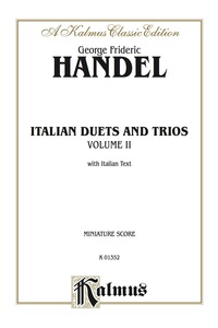 Cover image: Italian Duets and Trios, Volume II: Vocal Collection (Miniature Score) with Italian Text 2nd edition 9780769268873