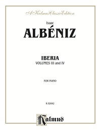 Cover image: Iberia, Volume III & IV: For Piano 1st edition 9780769262499