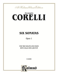 Cover image: Six Sonatas, Op. 1: For Two Violins and Piano 1st edition 9780769290317