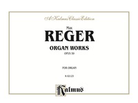 Cover image: Organ Works, Op. 59 1st edition 9780757902611