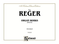 Cover image: Organ Works, Op. 65 1st edition 9780757902598