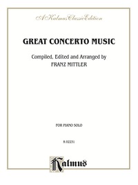 Cover image: Great Concerto Music: For Piano Solo 1st edition 9780757912412