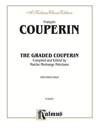 Cover image: The Graded Couperin: For Piano 1st edition 9780757919015