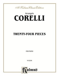 Cover image: Twenty-Four Pieces: For Piano 1st edition 9780757936982
