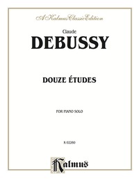 Cover image: Douze Études: For Piano Solo 1st edition 9780757938412