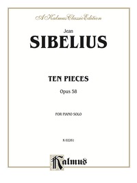 Cover image: Ten Pieces, Op. 58: For Piano Solo 1st edition 9780757938375