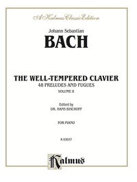 Cover image: The Well-Tempered Clavier, Volume II: 48 Preludes and Fugues for Piano 1st edition 9780769281568