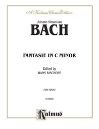 Cover image: Fantasy in C Minor: For Intermediate to Advanced Piano Solo 1st edition 9780769296043