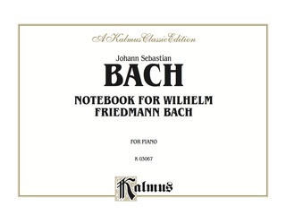 Cover image: Notebook for Wilhelm Friedemann Bach: For Intermediate to Advanced Piano 1st edition 9780769278735