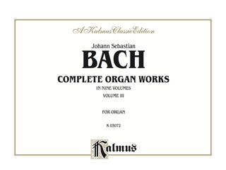 Cover image: Complete Organ Works, Volume III 1st edition 9780769242682