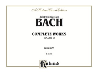 Cover image: Complete Organ Works, Volume VI: For Moderately Difficult Organ 1st edition 9780769242316