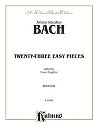 Cover image: Twenty-three Easy Pieces: For Piano 1st edition 9780769283555