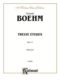 Cover image: Twelve Studies, Opus 15 for Flute Solo 1st edition 9780757990700