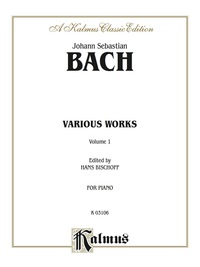 Cover image: Various Works, Volume I: For Intermediate to Advanced Piano 1st edition 9780769293479