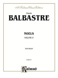Cover image: Noels, Volume II : For Organ 1st edition 9780769242651