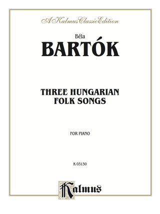 Cover image: Three Hungarian Folksongs: For Piano Solo 1st edition 9780757919060