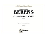 Cover image: Melodious Exercises, Opus 62: For Intermediate to Advanced Piano Duo/Duet (1 Piano, 4 Hands) 1st edition 9780757919640