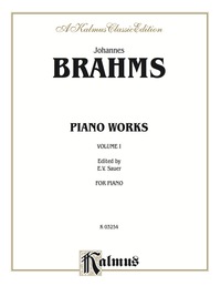 Cover image: Piano Works, Volume I (Opus 1 to Opus 24) 1st edition 9780769240237