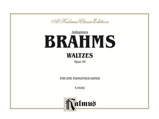 Cover image: Waltzes, Opus 39: For Intermediate to Advanced Piano Duo/Duet (1 Piano, 4 Hands) 1st edition 9780769240183