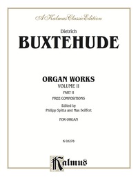 Cover image: Organ Works, Volume II, Part II 1st edition 9780769243320
