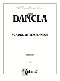 Cover image: School of Mechanism, Opus 74: For Violin 1st edition 9780769280776