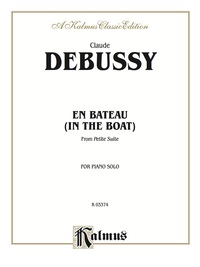 Cover image: En Bateau (from "Petite Suite"): For Piano Solo 1st edition 9780757921780