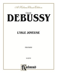 Cover image: L'Isle joyeuse: For Intermediate to Advanced Piano Solo 1st edition 9780757903014