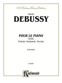 Cover image: Pour le Piano (Suite): For Advanced Piano Solo 1st edition 9780769241418