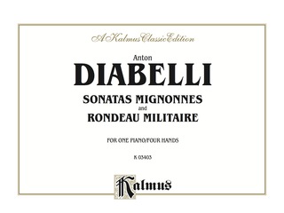 Cover image: Rondeau Militaire and Sonatas Mignonnes: Piano Duo/Duet (1 Piano, 4 Hands) 1st edition 9780769294223
