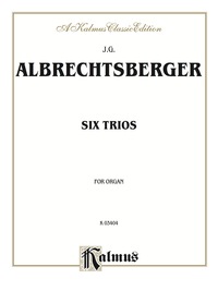 Cover image: Six Trios for Organ 1st edition 9780757994036