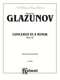 Cover image: Concerto in A Minor, Opus 82: For Violin and Piano 1st edition 9780769278551