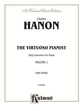 Cover image: The Virtuoso Pianist, Volume I: Sixty Advanced Piano Exercises 1st edition 9780769260389