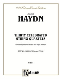 Cover image: Thirty Celebrated String Quartets, Volume II: For Two Violins, Viola and Cello 1st edition 9780769225715