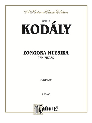 Cover image: Ten Pieces (Zongora Muzsika): For Piano 1st edition 9780769280660