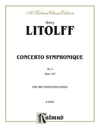 Cover image: Concerto Symphonique, Opus 102: Piano Duo/Duet (2 Pianos, 4 Hands) 1st edition 9780757981920