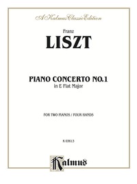 Cover image: Piano Concerto No. 1 in E-flat Major: Piano Duo/Duet (2 Pianos, 4 Hands) 1st edition 9780769267883