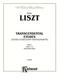 Cover image: Transcendental Etudes, Volume I: For Piano 1st edition 9780769268729