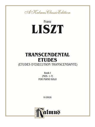 Cover image: Transcendental Etudes, Volume I: For Piano 1st edition 9780769268729